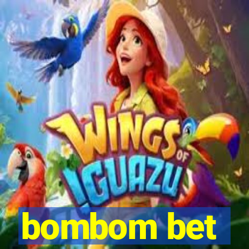 bombom bet